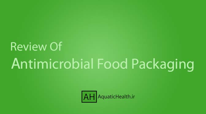 مقاله بسته بندی ضد میکروبی مواد غذایی